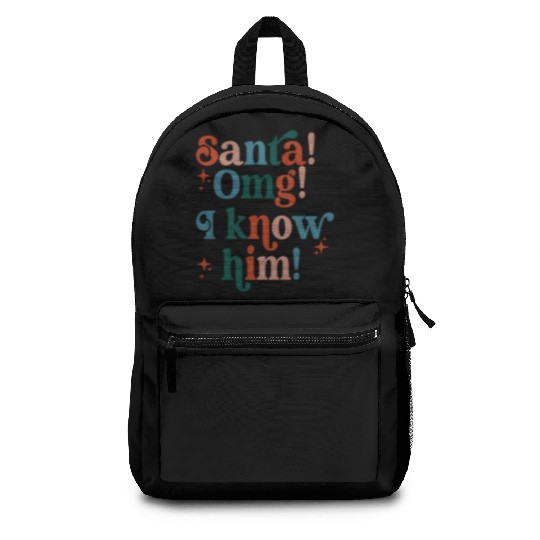 Santa! OMG! I Know Him! Backpacks