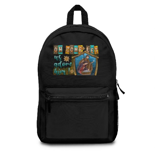 Oh Come Let Us Adore Him Backpacks