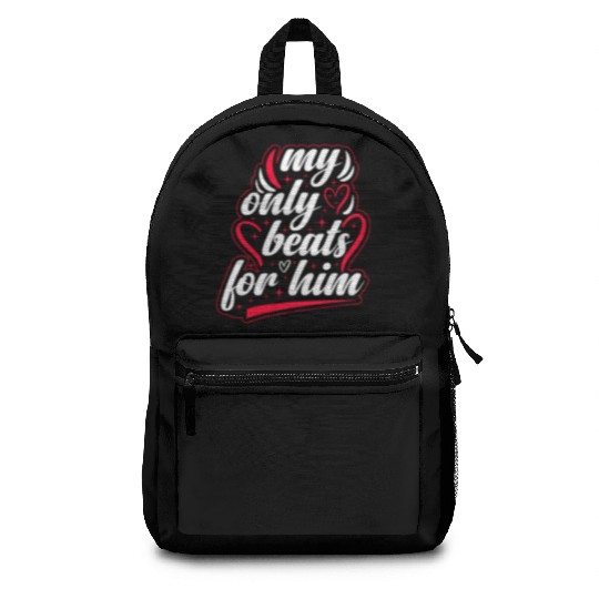 My only beats for him Valentine's Day Backpacks