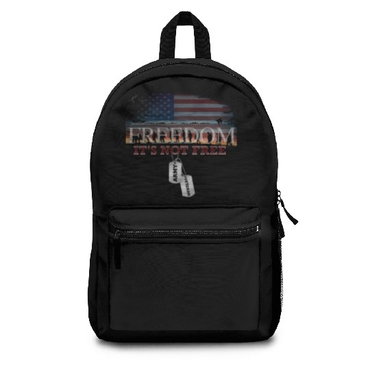 Army Veteran Freedom Isn't Free Backpacks