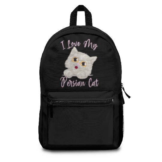 Persian Cat I Love My Persian Cat Backpacks