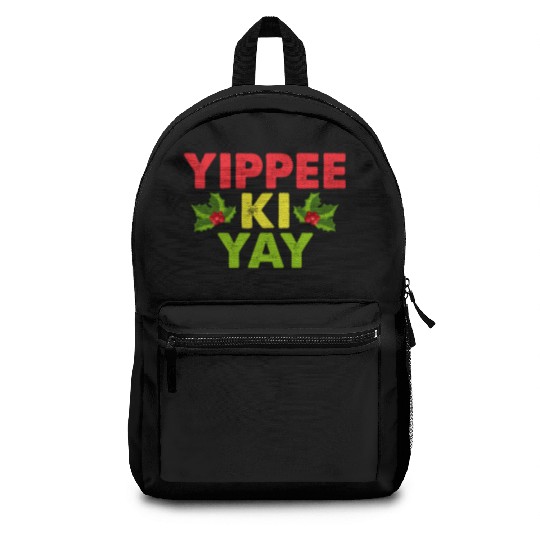 Yippee-Ki-Yay Funny Christmas Apparel Backpacks