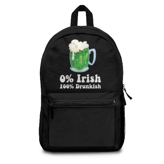 0 Irish Funny St Patricks Day Day Drinking Bar Backpacks