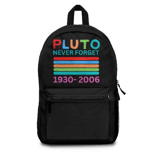 Pluto Never Forget Retro Space Science Pluto Backpacks