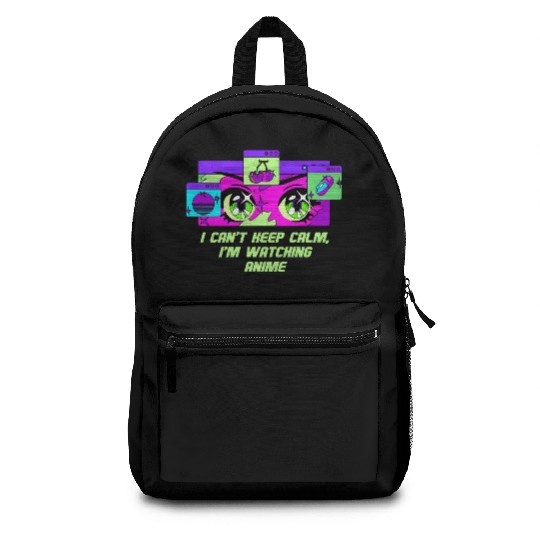 Cant Keep Calm Watching Anime Funny Anime Lover Hu Backpacks