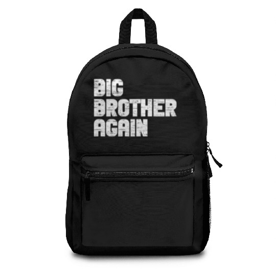 Big Brother Finally Big Bro Gamer Promoted Son Backpacks