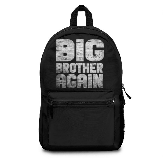 Big Brother Finally Big Bro Gamer Promoted Son Backpacks