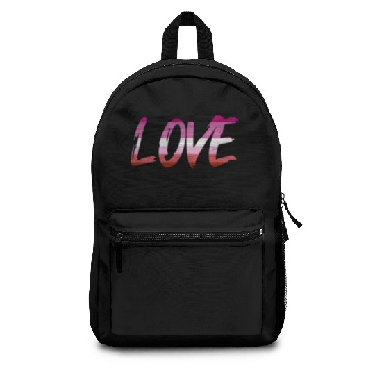 LGBTQ Love is never wrong Backpacks