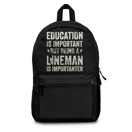 Electrical Lineman Pun Education Is Important Backpacks