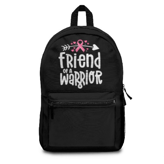 Friend Of A Warrior Support Team Breast Cancer Backpacks
