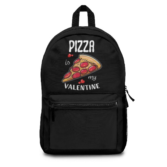 Pizza is my Valentine Backpacks