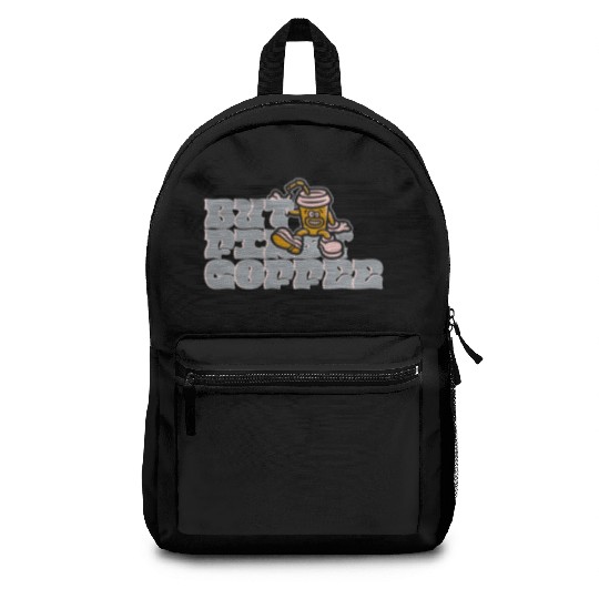 But First Coffee Backpacks