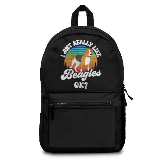 I Just Really Like Beagles Ok Beagle Puppy Dog Backpacks