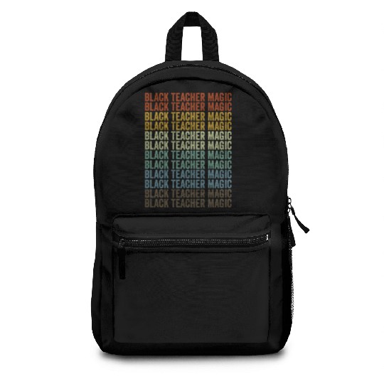 Black Teacher Magic Melanin Brown Skin Backpacks