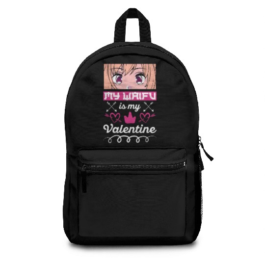 My Waifu is my Valentine Anime Backpacks