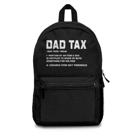 Vintage Dad Tax Definition Men Funny Father's Day Backpacks