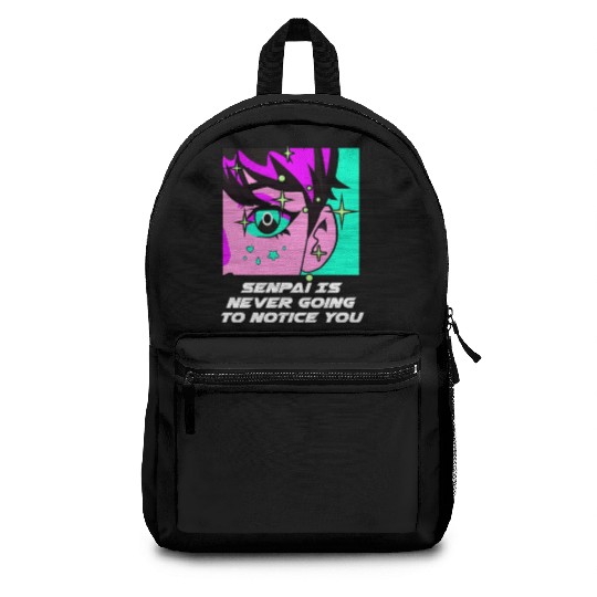 Senpai Is Never Going to Notice You Anime Funny Ma Backpacks