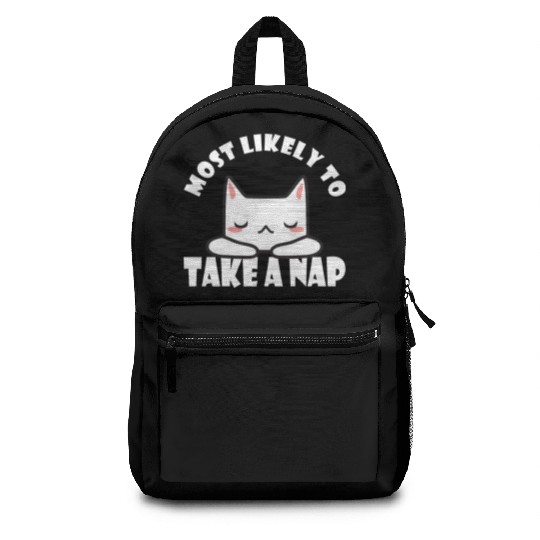 Most Likely To Take A Nap Funny Cat Saying Backpacks