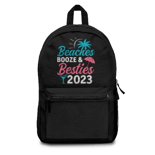 Beaches Booze Besties 2023 Holiday Spring Break Backpacks