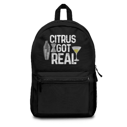 Citrus got real bartender Backpacks