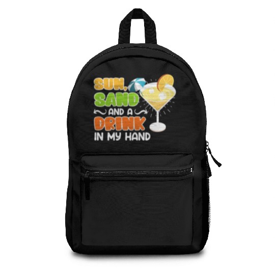 Sun sand a drink in hand vacation party Backpacks