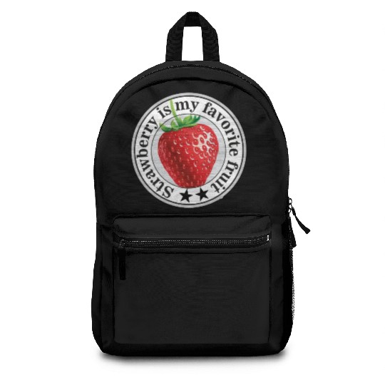Strawberry is my favorite fruit Backpacks