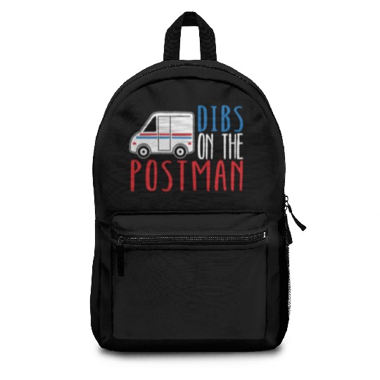 Dibs On The Postman Postal Worker Mail Escort Backpacks