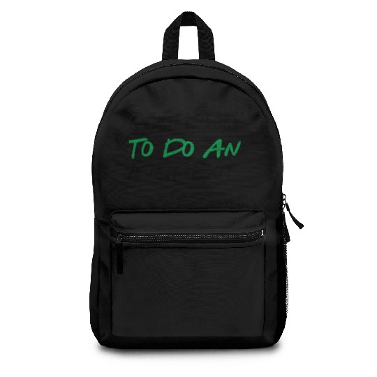 Most Likely To Do An Irish Exit Backpacks