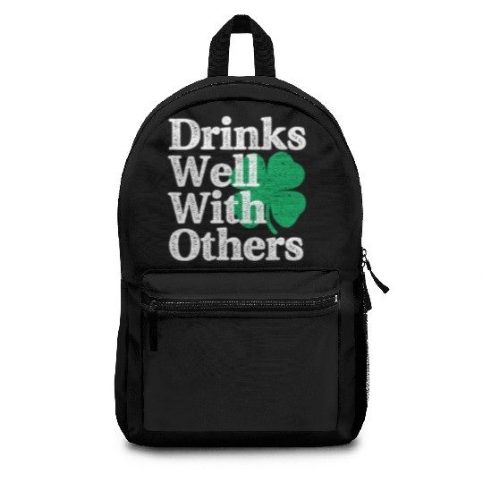 Drinks Well With Others St Patricks Day Backpacks