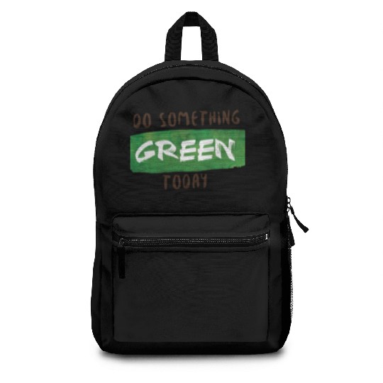 Do something green today Backpacks