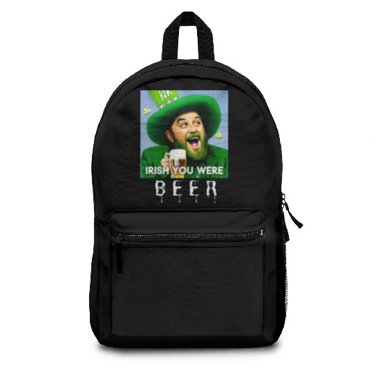 IRISH you were Beer Backpacks