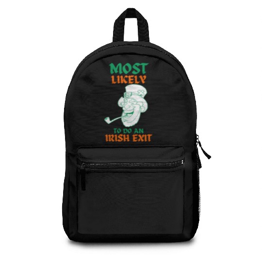 most likely to do an irish exit Backpacks