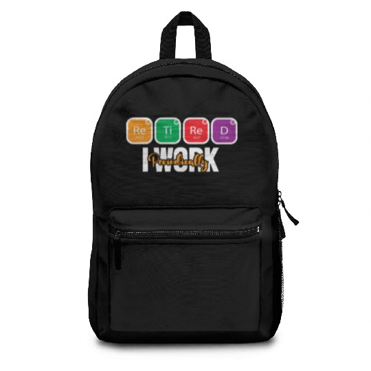 Science Teacher Pun Retired I Work Periodically Backpacks