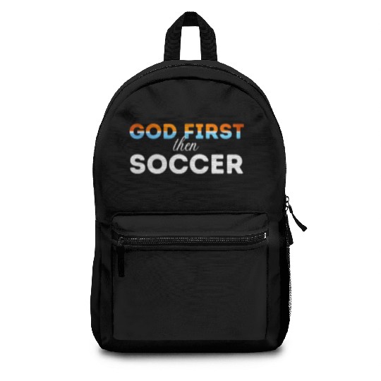 God First then Soccer Backpacks