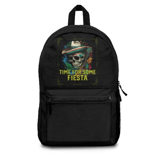 Time For Some Fiesta Cinco De Mayo Mexican Pride Backpacks