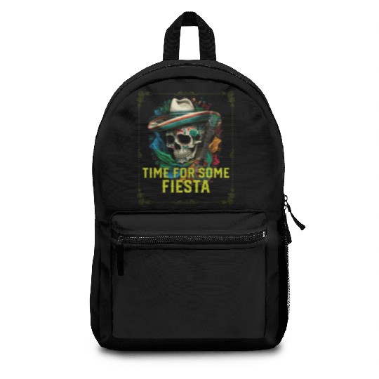 Time For Some Fiesta Cinco De Mayo Mexican Pride Backpacks