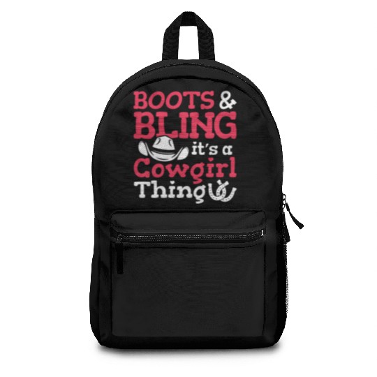 Boots And Bling It's A Cowgirl Thing Backpacks