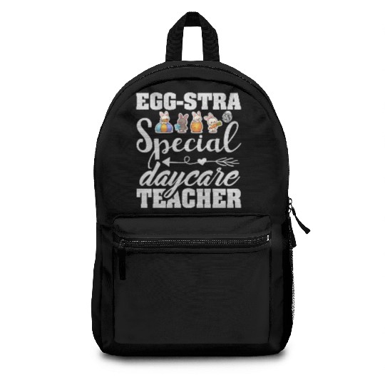 Egg Stra Special Daycare Teacher Backpacks