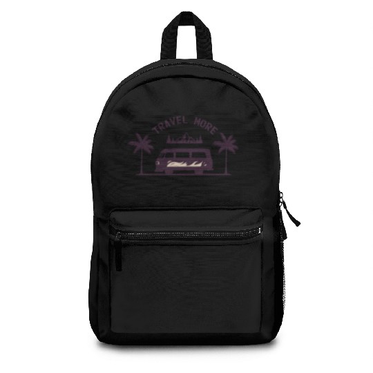 Travel More Vacation Explore Wanderlust Holidays 2 Backpacks
