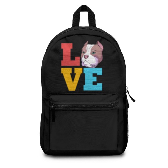 Bully Dog Lover I Love My American Bully Backpacks