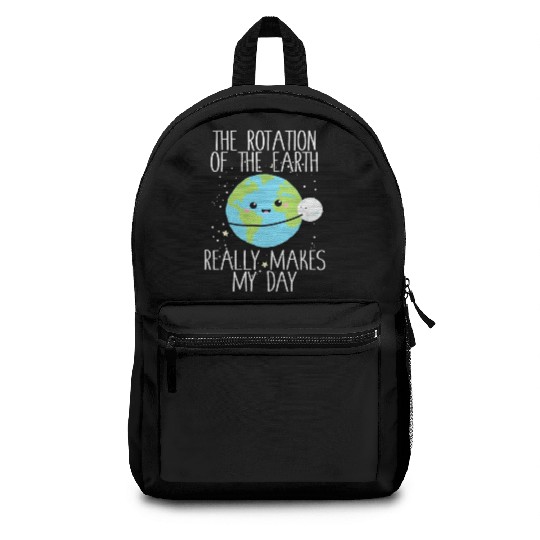 Rotation of the Earth Day Funny Science Teacher Backpacks