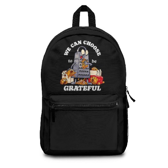 we can choose to be grateful Backpacks