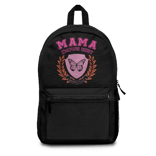 Mama Knows Best Moms Club Backpacks