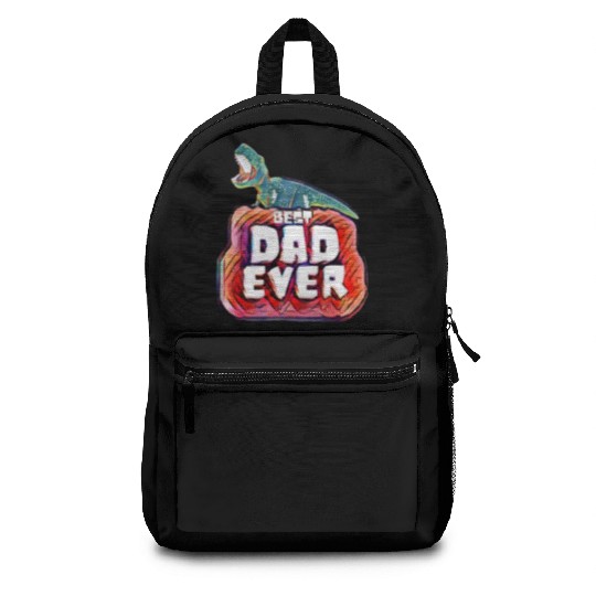 Best Dad Ever trex papa Backpacks