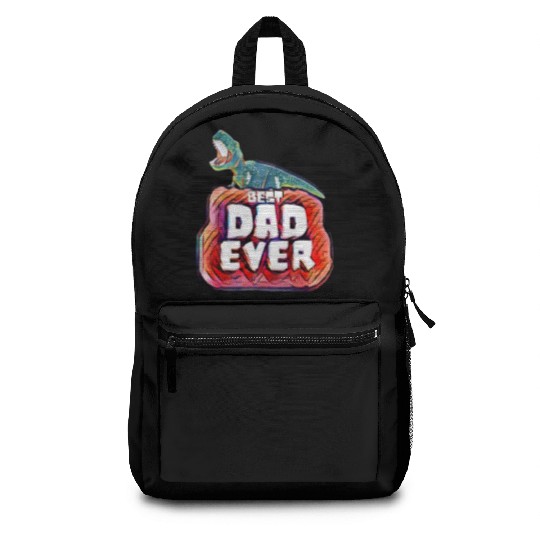 Best Dad Ever trex papa Backpacks