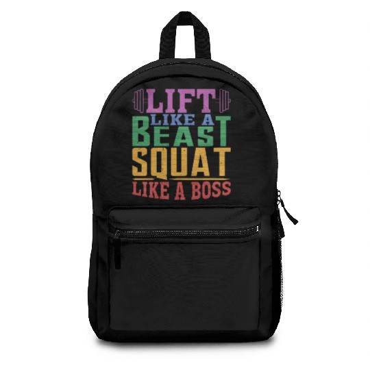 Lift Like A Beast, Squat Like A Boss 2 Backpacks