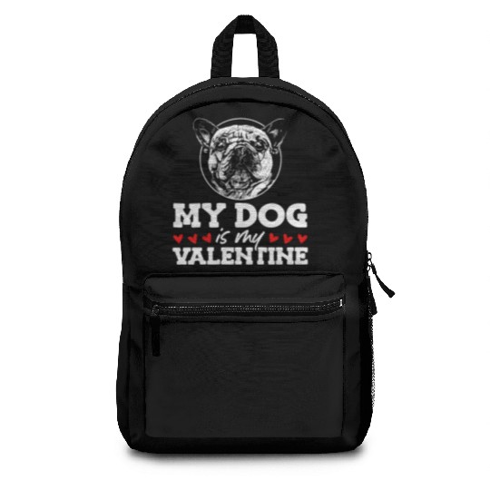 My Dog Is My Valentine Date Cute Doggy Backpacks