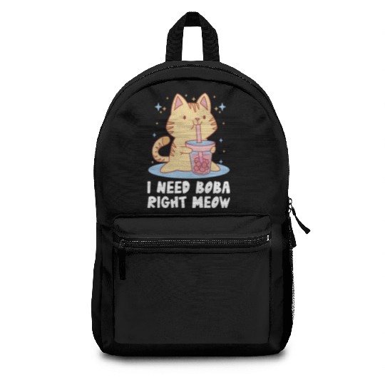I Need Boba Right Meow Bubble Tea Boba Tea Cat Backpacks