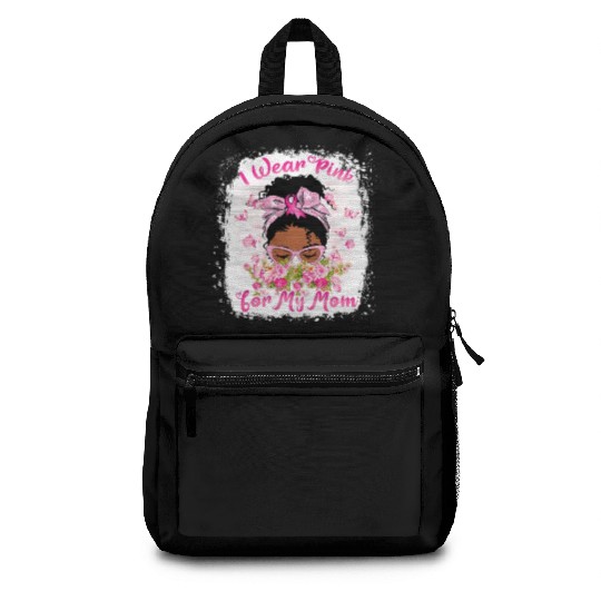 I Wear Pink For My Mom Breast Cancer Awareness Backpacks