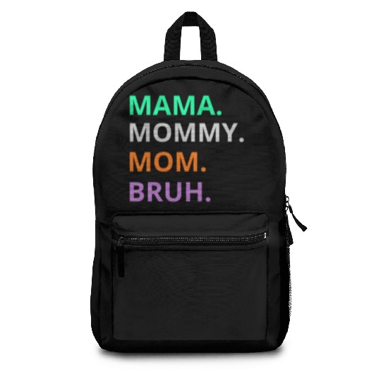 vintage international women's day mama,mommy;bruh Backpacks